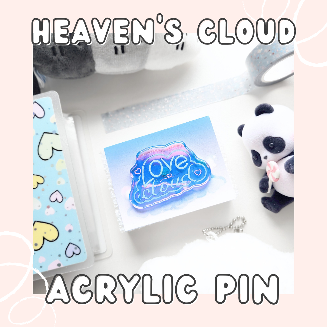 Heaven's Cloud Acrylic Pin